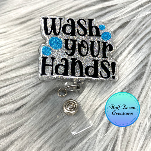 Wash Your Hands Glitter Badge Reel
